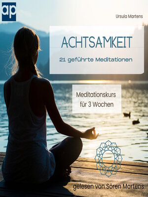 cover image of Achtsamkeit  21 geführte Meditationen